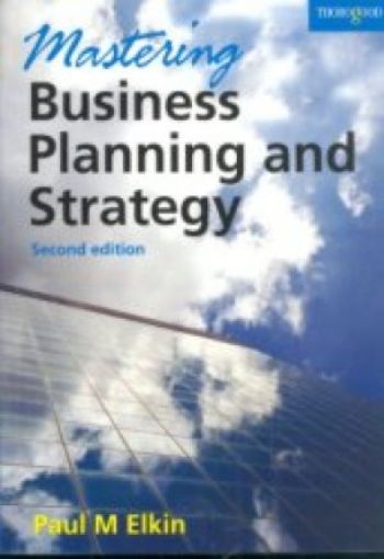 Picture of Mastering Business Planning And Strategy, Paper Cover