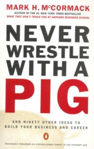 Picture of Never Wrestle With A Pig