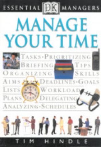 Picture of Manage Your Time, Paper Cover