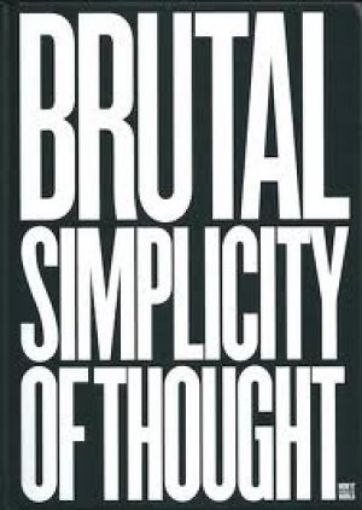 Picture of Brutal Simplicity Of Choice