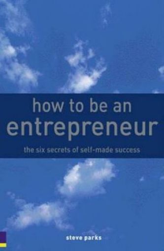 Picture of How To Be An Entrepreneur