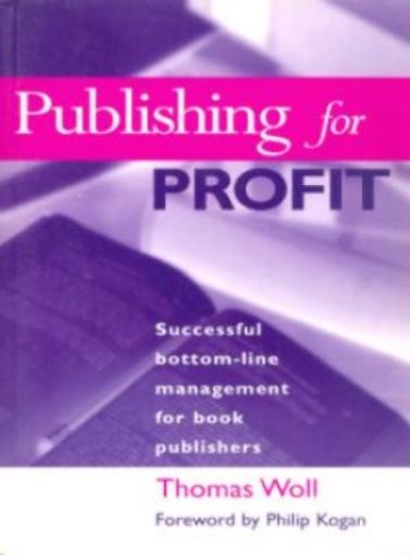 Picture of Publishing For Profit, Paper Cover