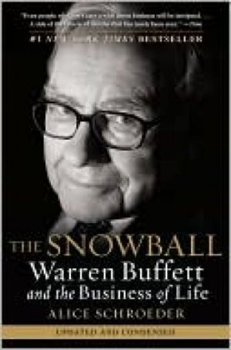 Picture of The Snowball:Warren Buffett And The Business Of Life, Hard Cover