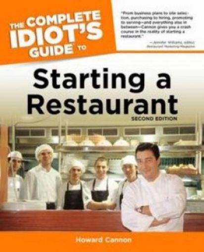 Picture of Starting A Restaurant - The Complete Idiot's Guide