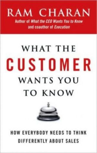 Picture of What The Customer Wants You To Know