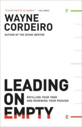 Picture of Leading On Empty: Refilling Your Tank And Renewing Your Passion