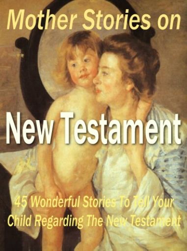 Picture of Mother Stories on New Testament