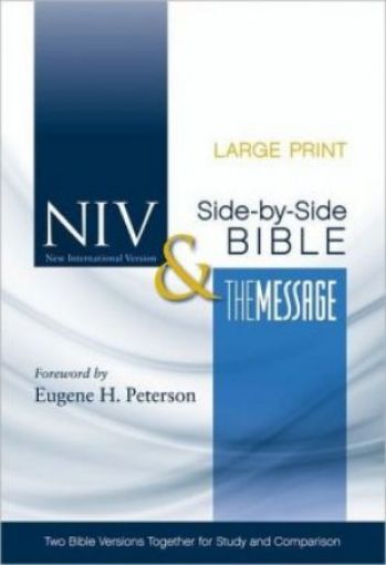 Picture of Niv And The Message Side-By-Side Bible, Large Print: Hard