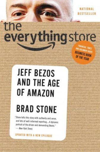 Picture of The Everything Store: Jeff Bezos And The Age Of Amazon