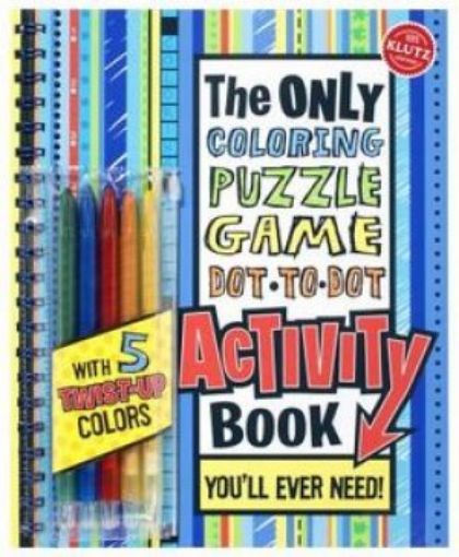 Picture of The Only Coloring, Puzzle, Dot-To-Dot, Activity Book : You'll Ever Need