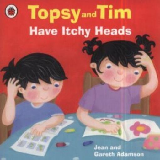 Picture of Topsy And Tim Have Itchy Heads