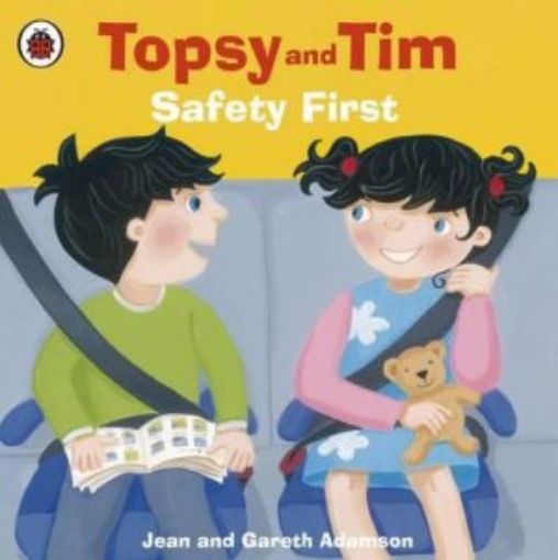 Picture of Topsy And Tim Safety First