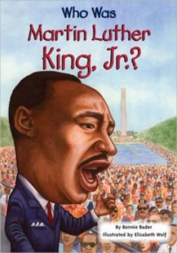 Picture of Who Was Martin Luther King, Jr.?
