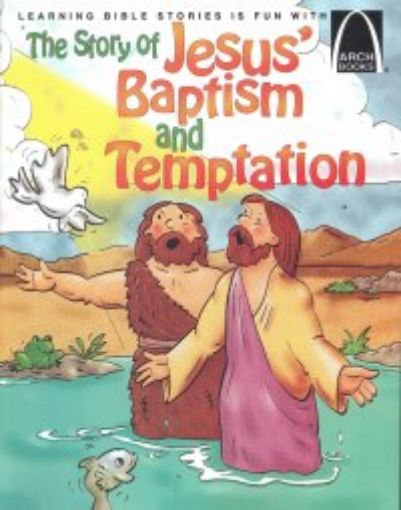 Picture of The Story Of Jesus' Baptism And Temptation