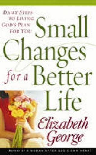 Picture of Small Changes For A Better Life