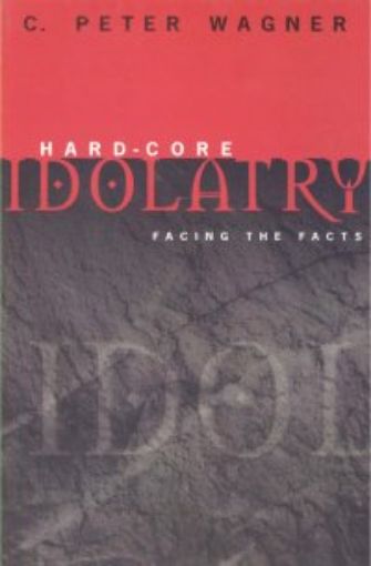 Picture of Hard Core Idolatory