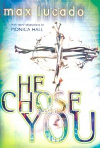 Picture of He Chose You