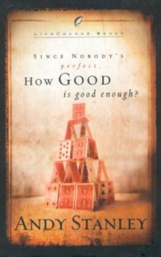 Picture of How Good Is Good Enough