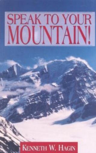 Picture of Speak To Your Mountain!