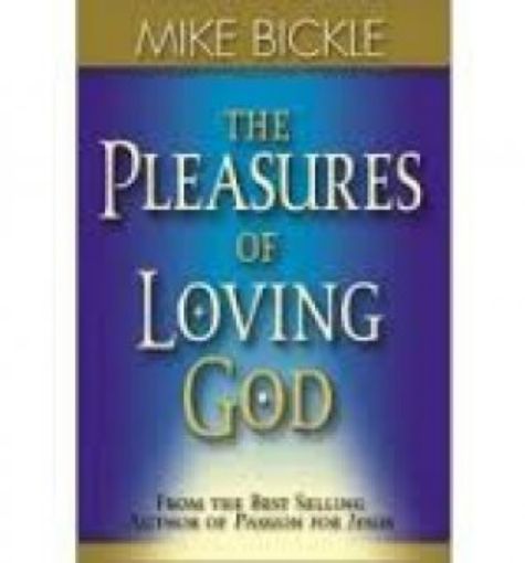 Picture of The Pleasures Of Loving God