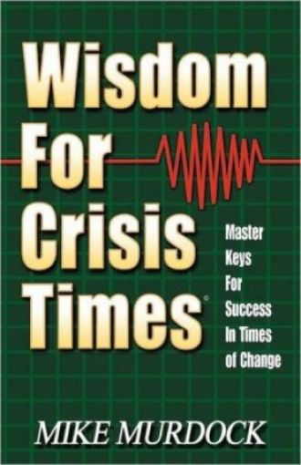 Picture of Wisdom For Crisis Times