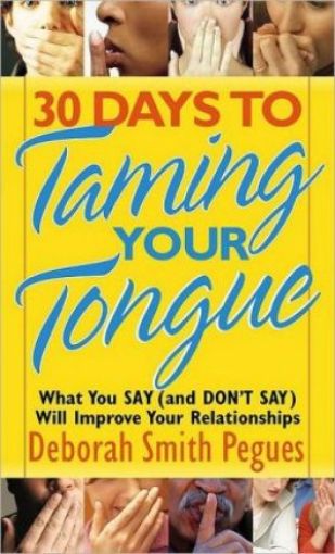 Picture of 30 Days To Taming Your Tongue