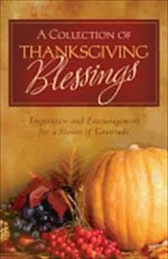Picture of A Collection Of Thanksgiving Blessings