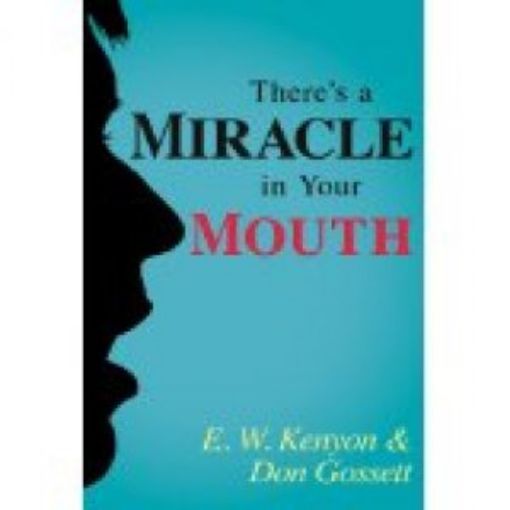 Picture of There's A Miracle In Your Mouth
