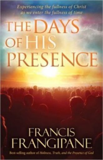 Picture of The Days Of His Presence