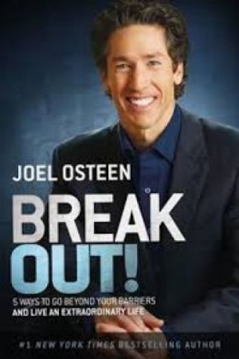 Picture of Break Out!: Five Ways To Go Beyond Your Barriers And Live An Extraordinary Life