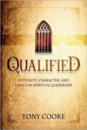 Picture of Qualified: Integrity, Character, And Ethics In Spiritual Leadership