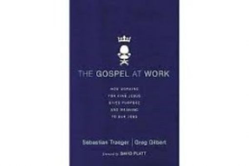 Picture of The Gospel At Work