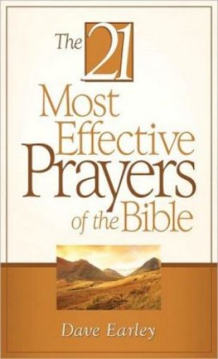 Picture of The 21 Most Effective Prayers Of The Bible