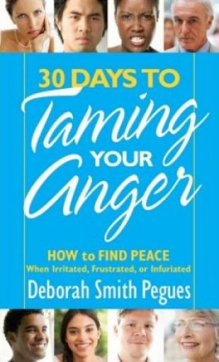 Picture of 30 Days To Taming Your Anger
