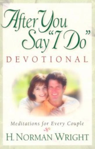 Picture of After You Say "I Do" Devotional