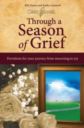 Picture of Through A Season Of Grief: Devotions For Your Journey From Mourning To Joy