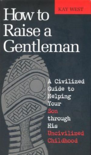 Picture of How To Raise A Gentleman