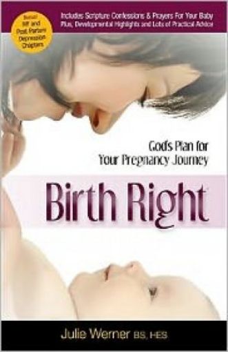 Picture of Birth Right: God's Plan For Your Pregnancy Journey