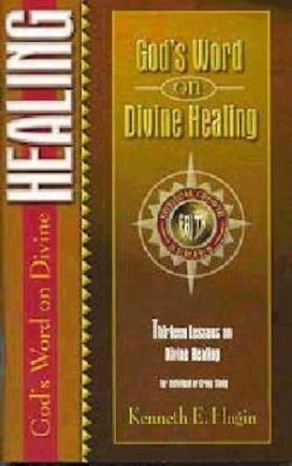Picture of God's Word On Divine Healing
