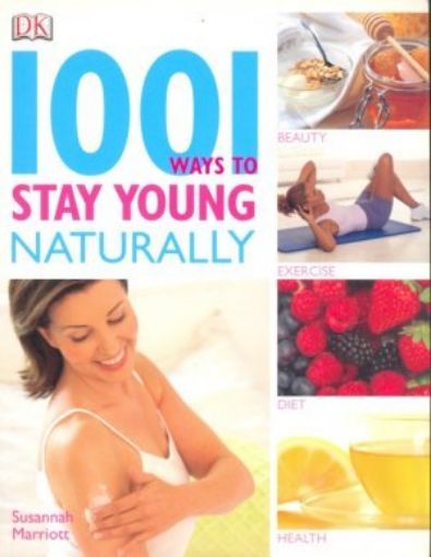Picture of 1001 Ways To Stay Young Naturally