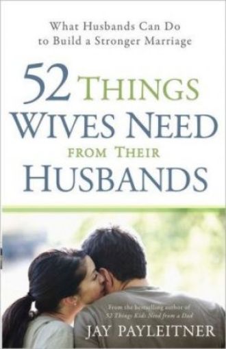 Picture of 52 Things Wives Need From Their Husbands