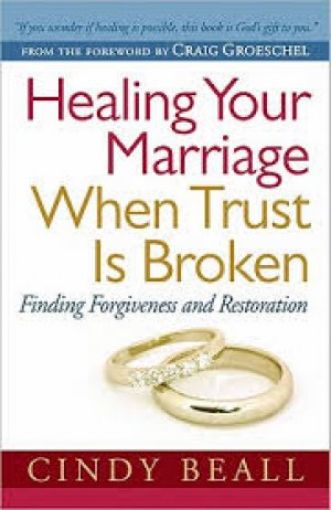 Picture of Healing Your Marriage When Trust Is Broken