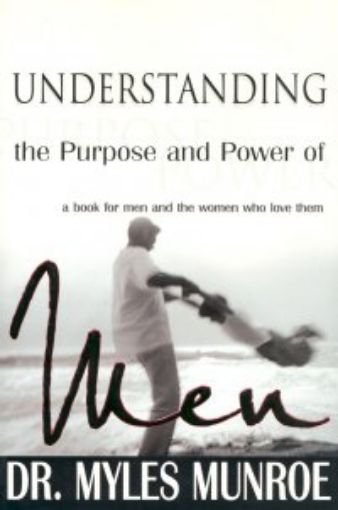 Picture of Understanding The Purpose And Power Of Men