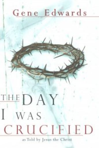 Picture of Day I Was Crucified