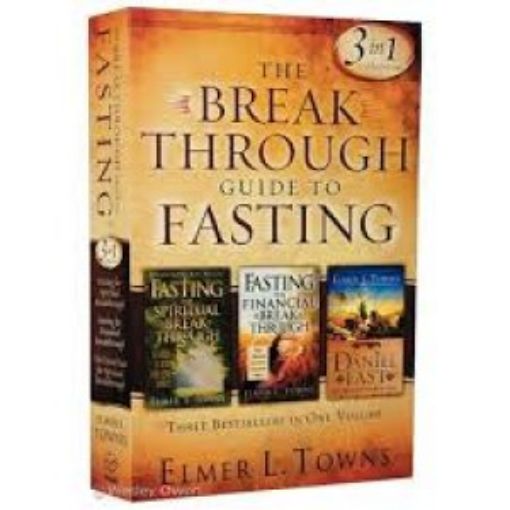 Picture of The Break Through Guide To Fasting