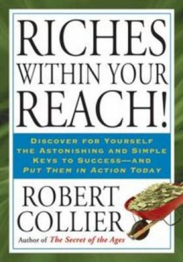 Picture of Riches Within Your Reach!