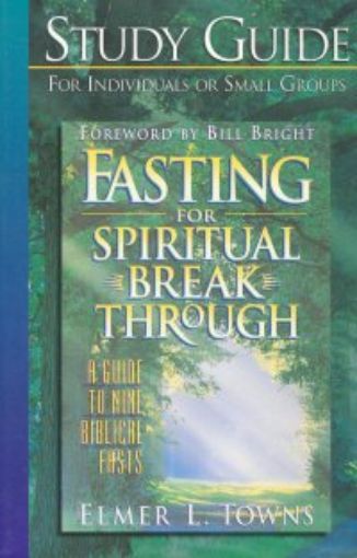 Picture of Fasting For Spiritual Breakthr