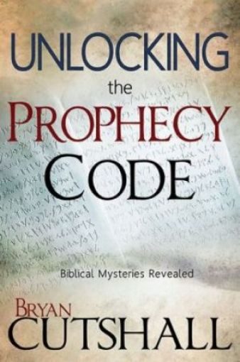 Picture of Unlocking The Prophecy Code