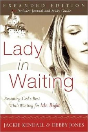 Picture of Lady In Waiting: Becoming God's Best While Waiting For Mr. Right