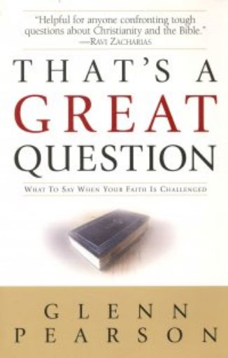 Picture of That's A Great Question